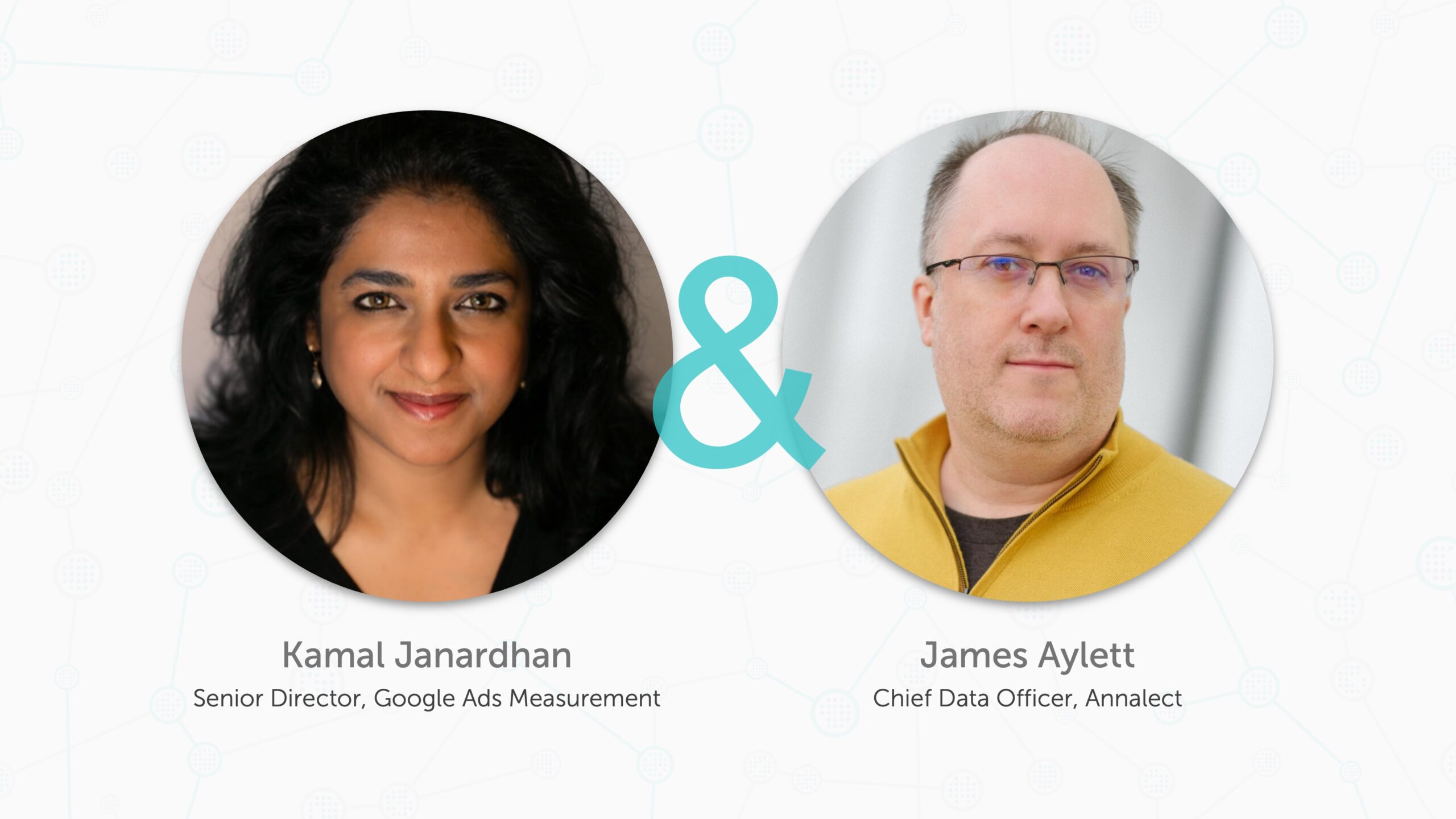Kamal Janardhan, Senior Director, Google Ads Measurement